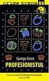Profesionistul (Andrei Mladin, #2)