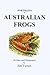 Portraits of Australian Frogs