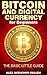 Bitcoin and Digital Currency for Beginners by Alex Nkenchor Uwajeh