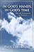 In God's Hands, In God's Time: