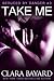 Take Me (Seduced by Danger,...