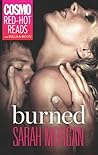 Burned by Sarah   Morgan