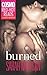 Burned (Miller Sisters, #2)