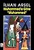 Muhammed'e Göre "Muhammed" by İlhan Arsel