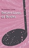 Secret Lives of Books