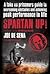 Spartan Up!: A Take-No-Prisoners Guide to Overcoming Obstacles and Achieving Peak Performance in Life