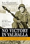 No Victory in Valhalla by Ian Gardner No Victory in Valhalla by Ian Gardner