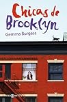 Chicas de Brooklyn by Gemma Burgess