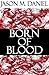 Born of Blood