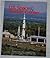 U.S. Space & Rocket Center Official Souvenir Book