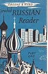 Graded Russian Reader. Part One