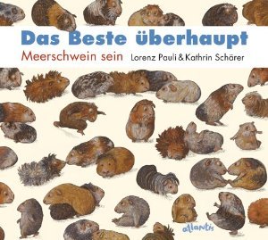 Das Beste überhaupt: Meerschwein sein