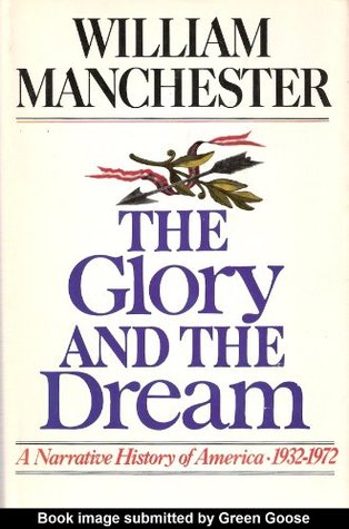 The Glory and the Dream Volume Two (Hardcover)