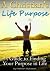 A Christian's Life Purpose: A Guide to Finding Your Purpose in Life (How to Be a Good Christian)