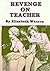 Revenge on Teacher