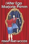 The Alter Ego of Marjorie Primm