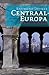 Centraal-Europa, een geschi...