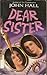 Dear Sister by John Hall