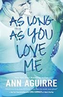 As Long As You Love Me (2B Trilogy, #2)