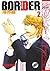 Border vol. 2 (Yaoi Manga)