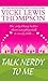 Talk Nerdy to Me (The Nerd Series)