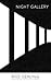 Night Gallery