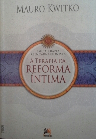 A Terapia da Reforma Íntima