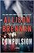 Compulsion (Max Revere, #2)