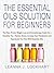 The Essential Oils Solution For Beginners