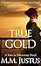 True Gold (Time in Yellowst...