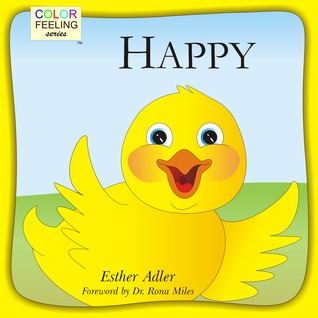 Happy: Helping Children Embrace Happiness (ColorFeeling, #3)