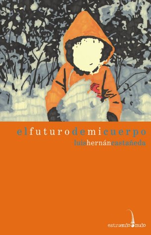 El Futuro de Mi Cuerpo