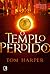 O Templo Perdido by Tom Harper O Templo Perdido by Tom Harper