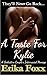 A Taste for Kylie by Erika Foxx
