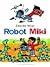 Robot Miki