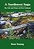 A Northwest Saga - The Life and Times of Pete Ekland by Stan Young