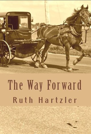 The Way Forward (The Amish Millers Get Married, #2)