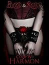 Blood & Roses by Cozie W. Harmon