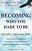 BECOMING WHO YOU DARE TO BE (WINGS Of AN EAGLE)