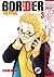 Border vol. 3 (Yaoi Manga)