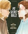 My Secret Bully