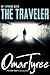 No Turning Back (The Traveler, #2)