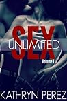 SEX Unlimited: Volume 1 (Unlimited, #1)