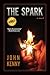The Spark by John  Kenny