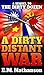 A Dirty Distant War