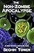 The Non-Zombie Apocalypse