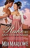 A Rake by Any Other Name (Somerfield Park, #1)