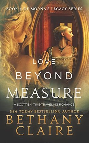 Love Beyond Measure (Morna's Legacy, #4)
