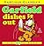 Garfield Dishes It Out by Jim Davis