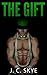 The Gift (2 Book Bundle)